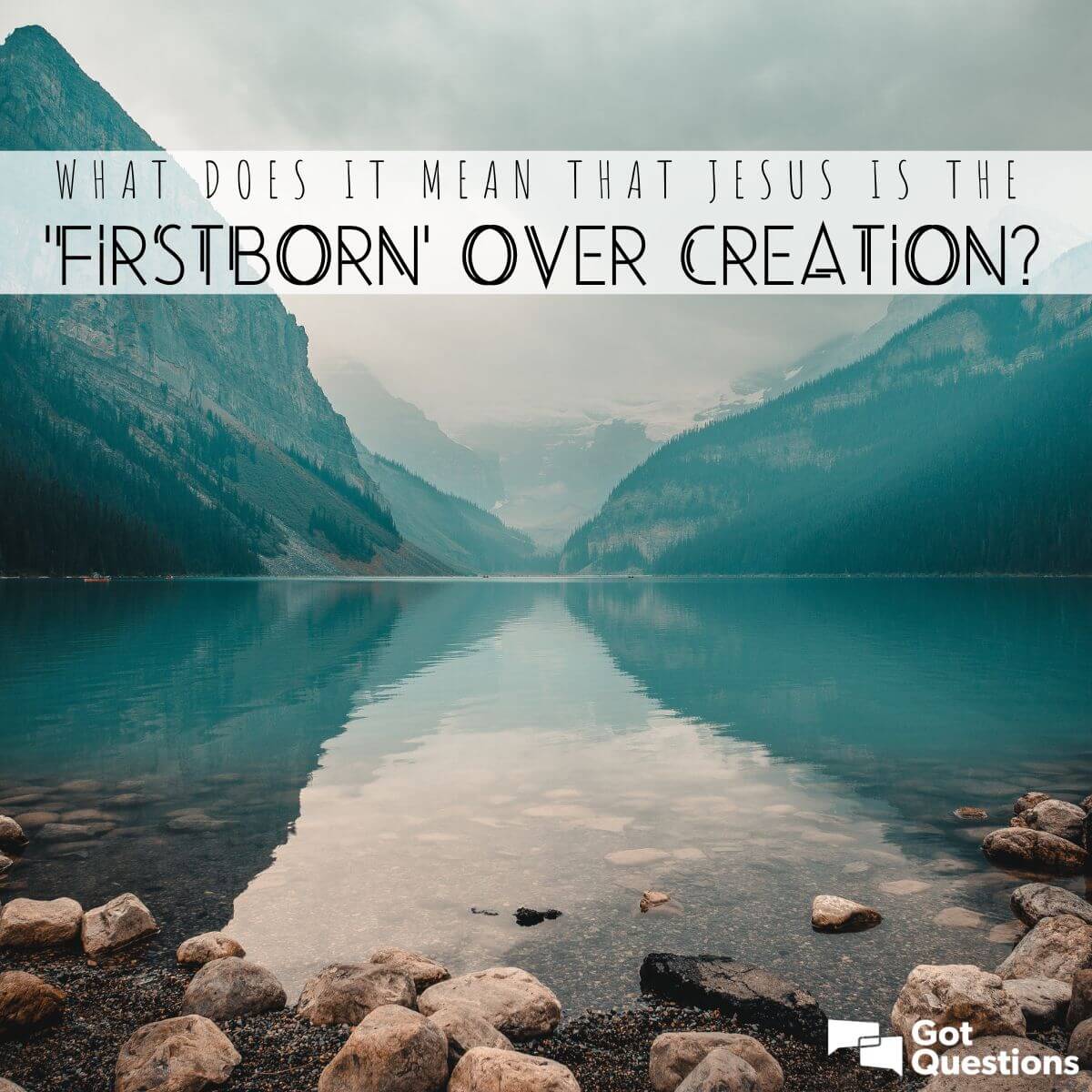 what-does-it-mean-that-jesus-is-the-first-born-over-creation