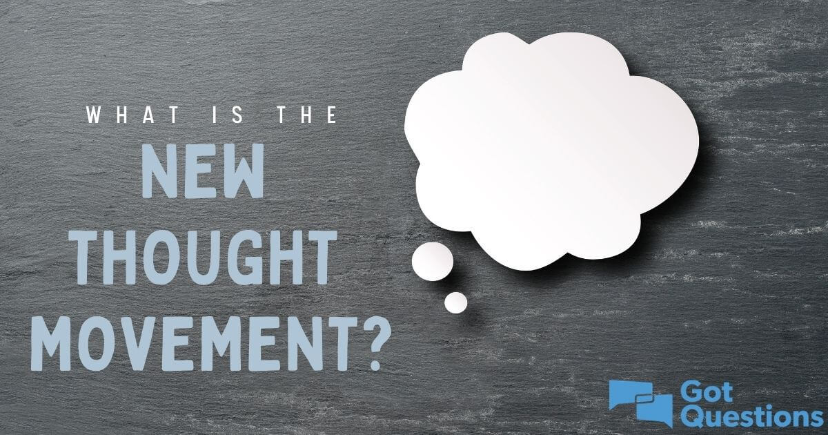 What Is The New Thought Movement 