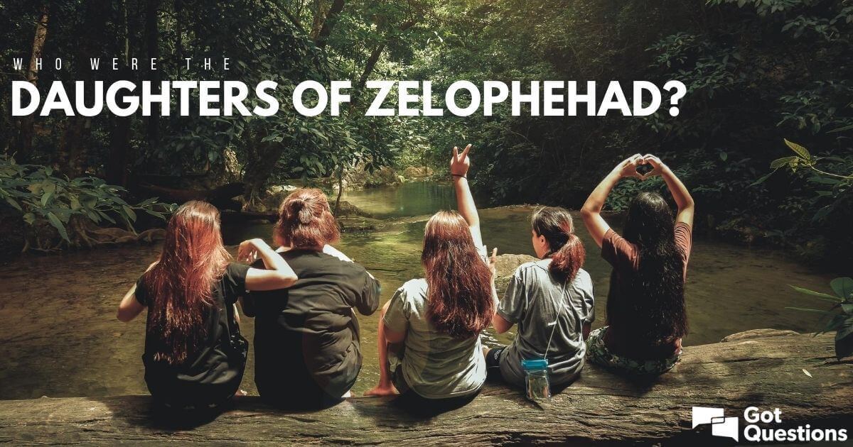Who Were The Daughters Of Zelophehad