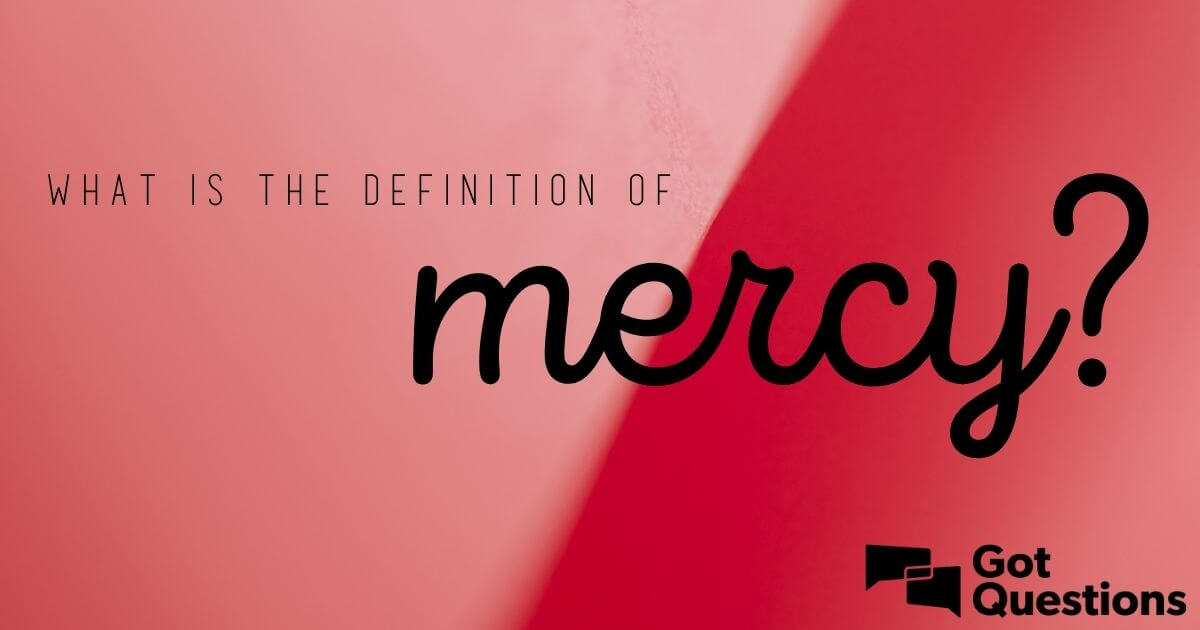 Full Of Mercy Definition Bible