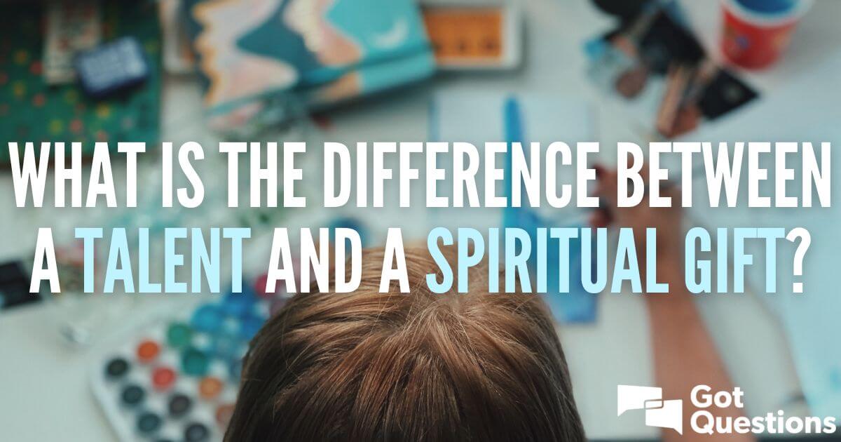 What's the Difference Between Faith and the Gift of Faith?