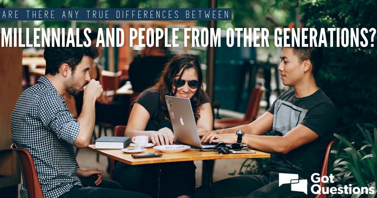 are-there-any-true-differences-between-millennials-and-people-from