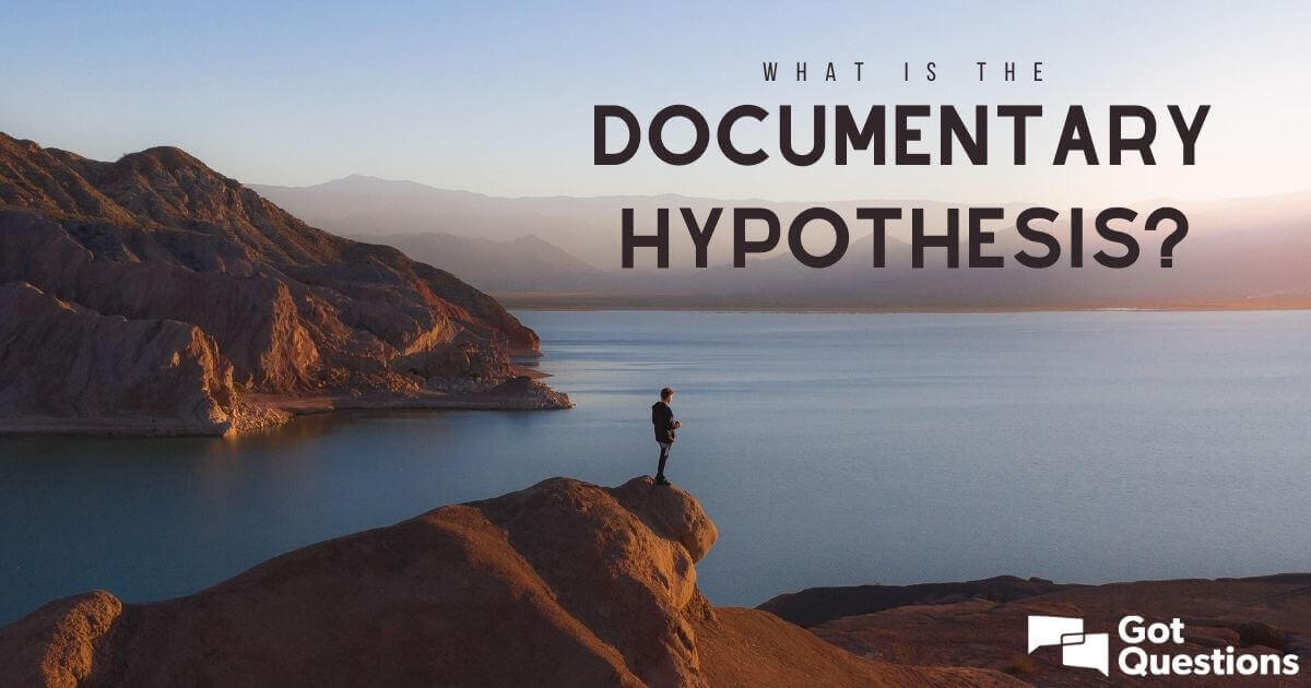 what is a documentary hypothesis