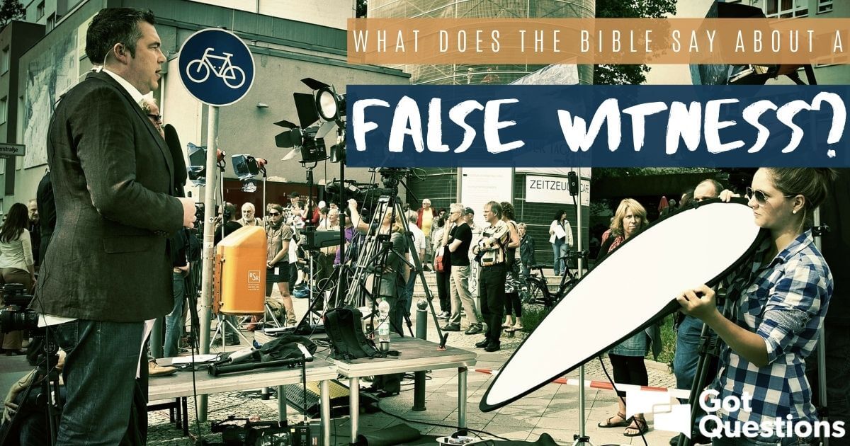 false witness bible
