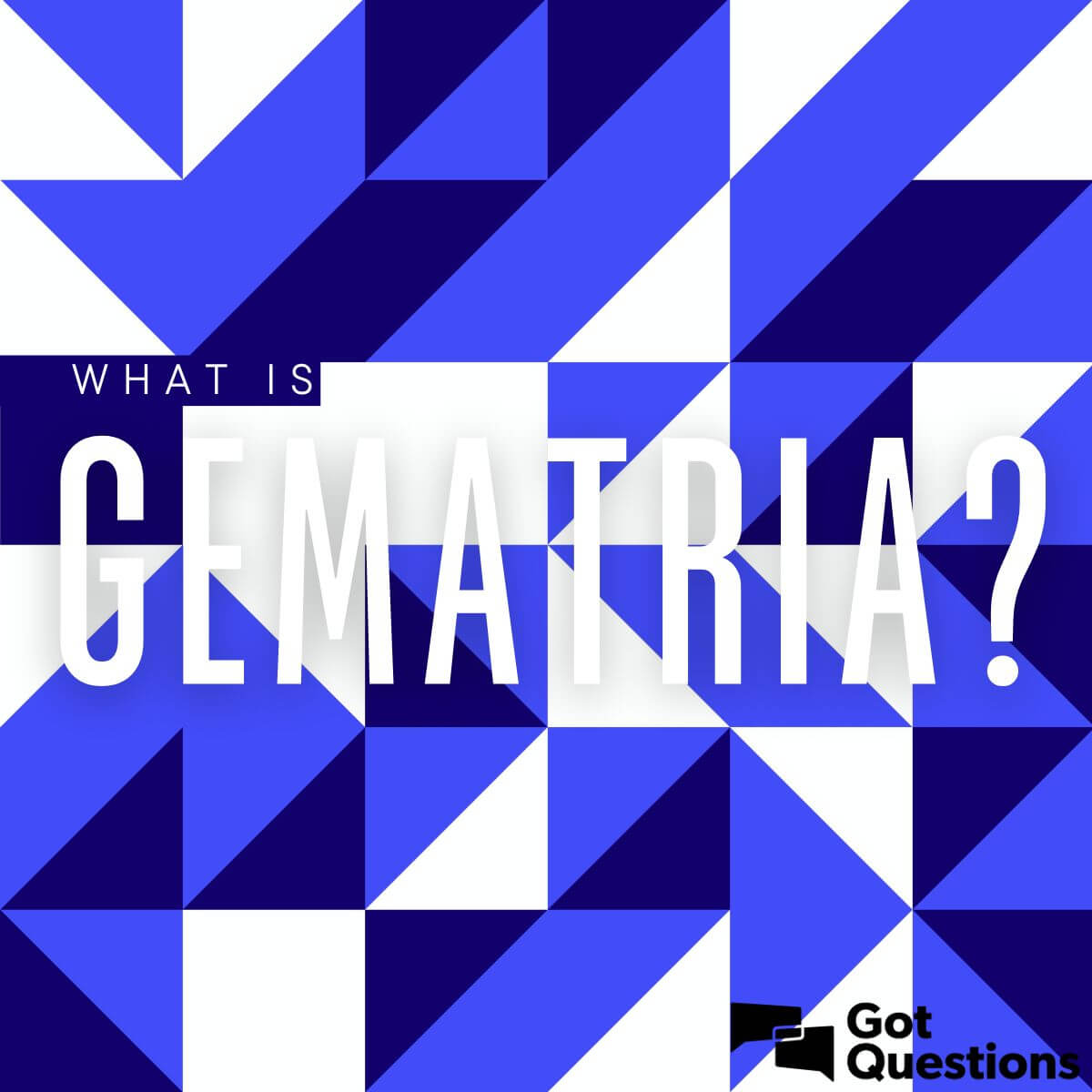 what-is-gematria-gotquestions