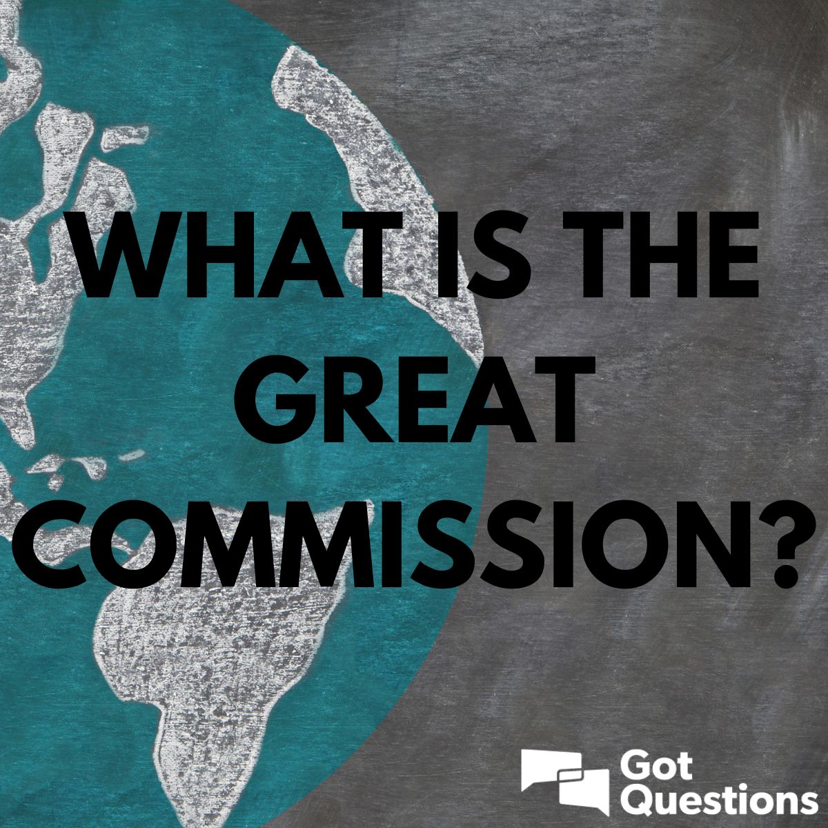 What Is The Great Commission GotQuestions