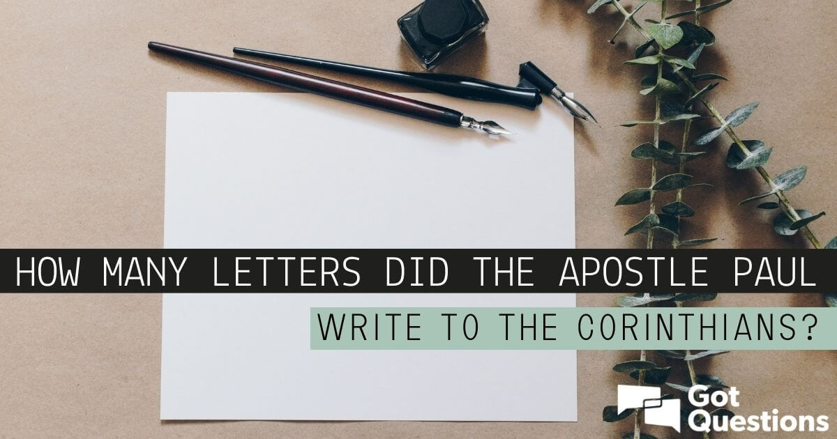 how-many-letters-did-the-apostle-paul-write-to-the-corinthians