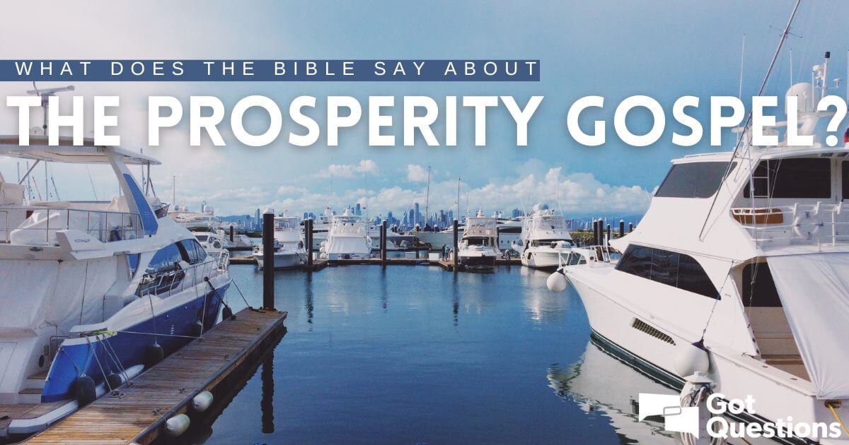 What Does The Bible Say About The Prosperity Gospel 