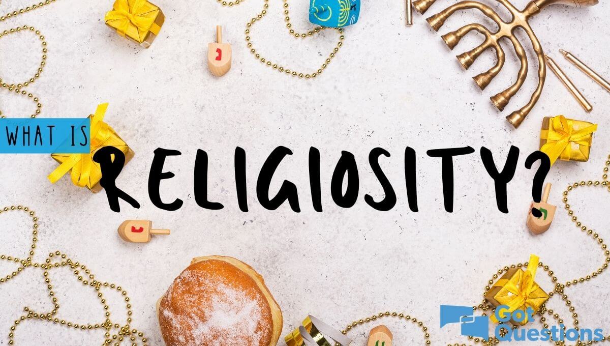 What is religiosity?