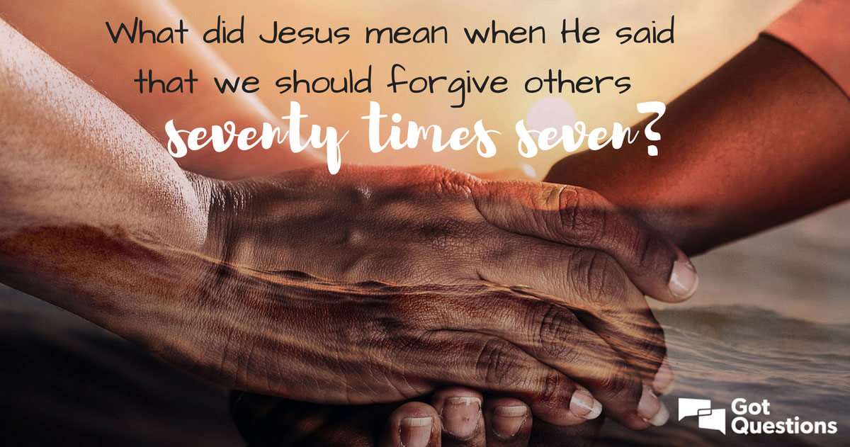 forgive seventy times seven