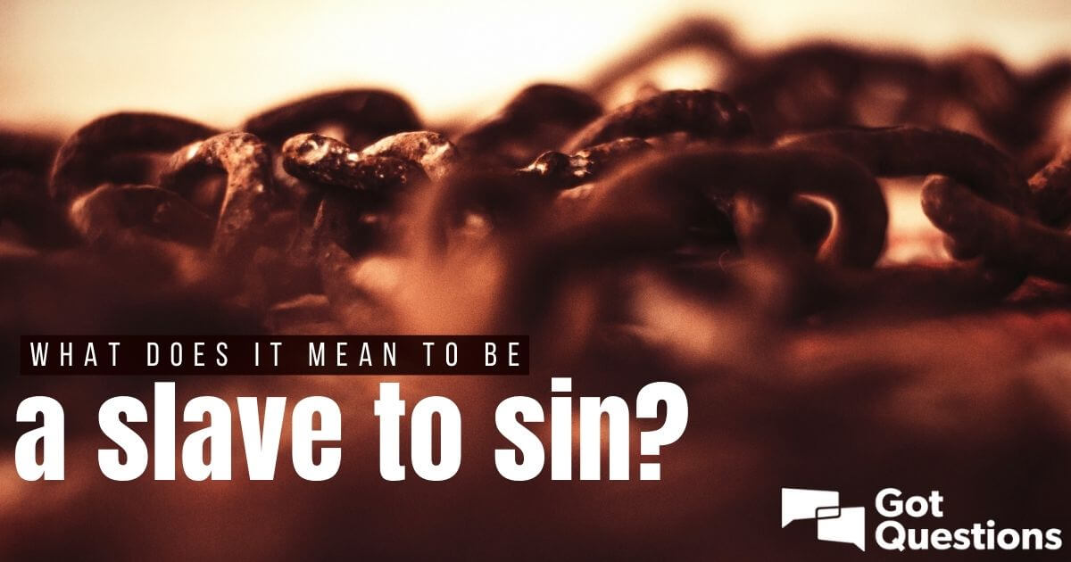 no longer a slave to sin