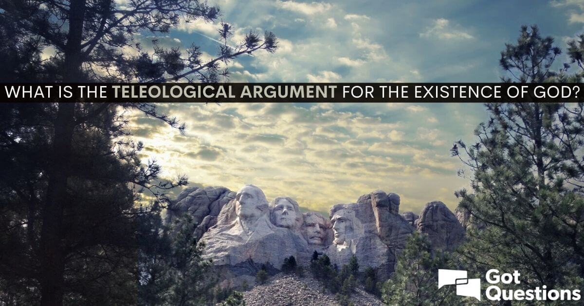 Реферат: Teleological Argument For The Existence Of God