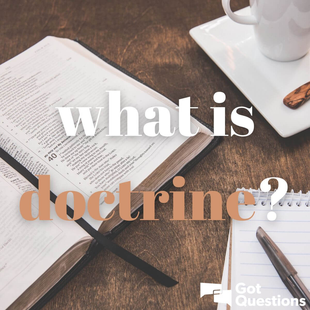What Is Doctrine