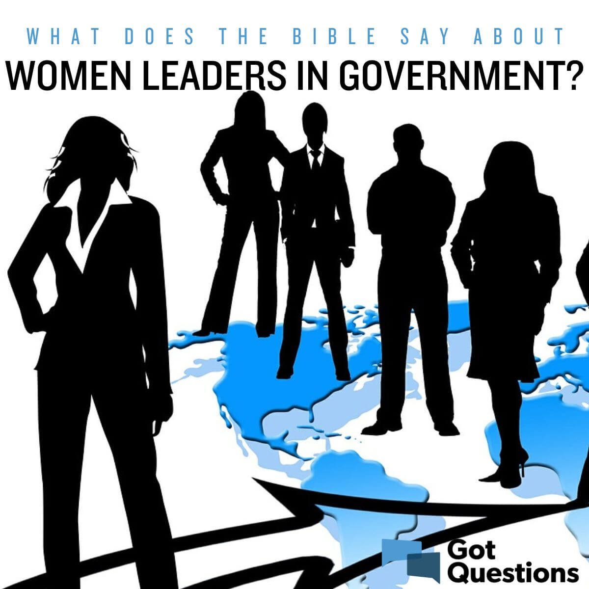 What Does The Bible Say About Women Leaders In Government Should A 